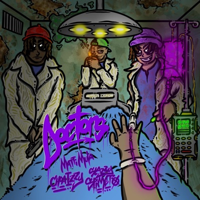 Doctors (feat. Choa Izzy & Slazzy Slimeto) - Single