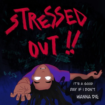Stressed Out!! - Single
