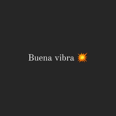 Buena Vibra (feat. Cliko ADN & A.k.aycv666) - Single