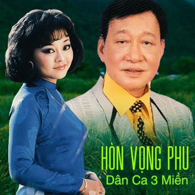 Hòn Vọng Phu - Dân Ca 3 Miền