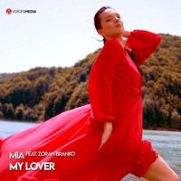 My Lover (feat. Zoran Branko) - Single - M.I.A.