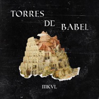 Torres de Babel - Single - MKVL