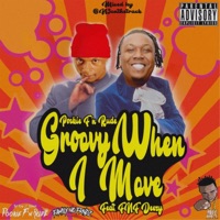 Groovy When I Move (feat. FNF Deezy) - Single - Pookie F'n Rude