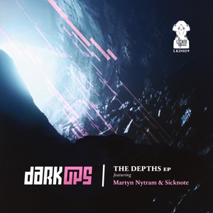 The Depths (feat. Martyn Nytram & Sicknote) - EP