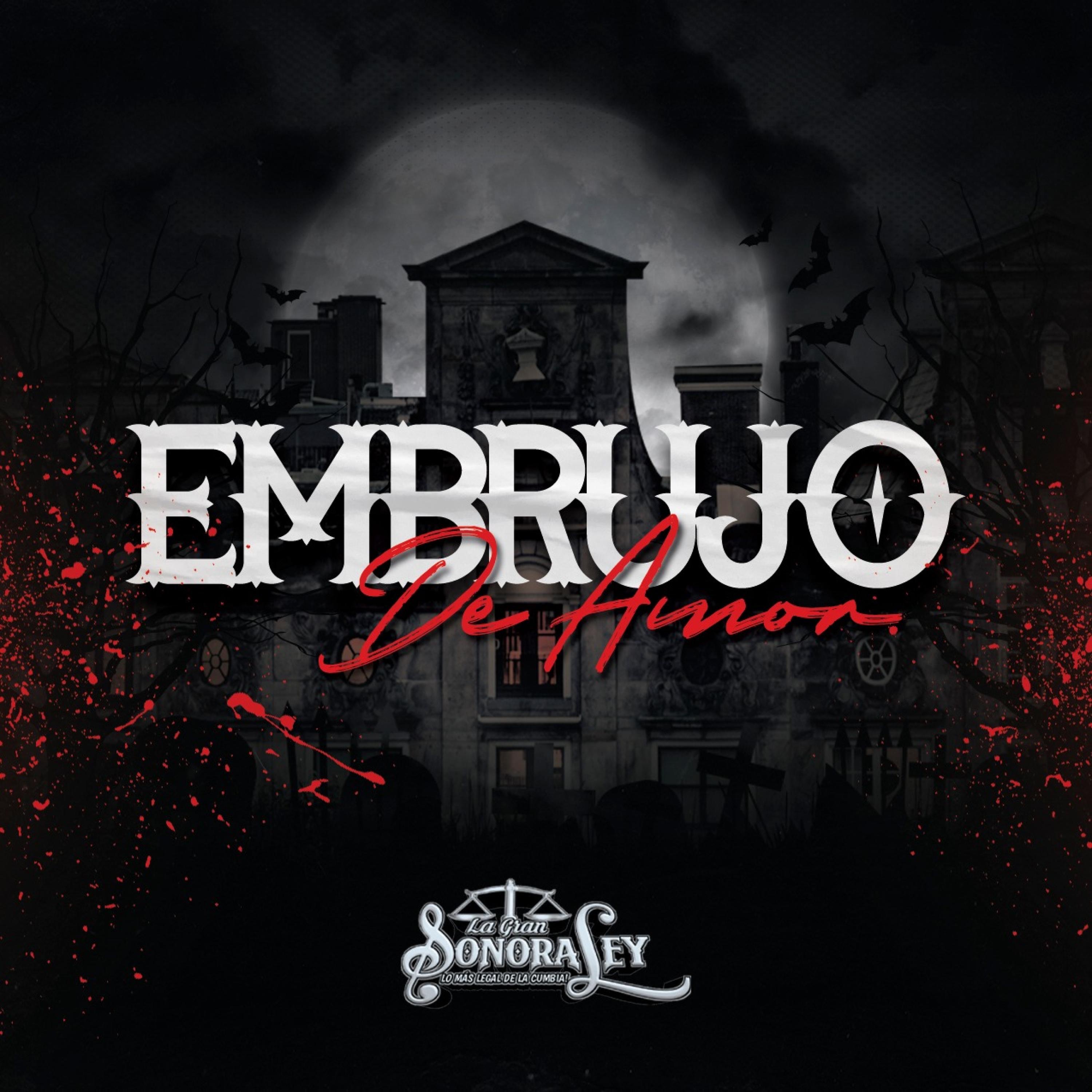 Embrujo de amor - Single