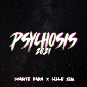 Psychosis 2021 artwork