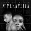 N'Mekapitia (feat. Tunu) - Single