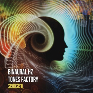 Binaural Hz Tones Factory 2021