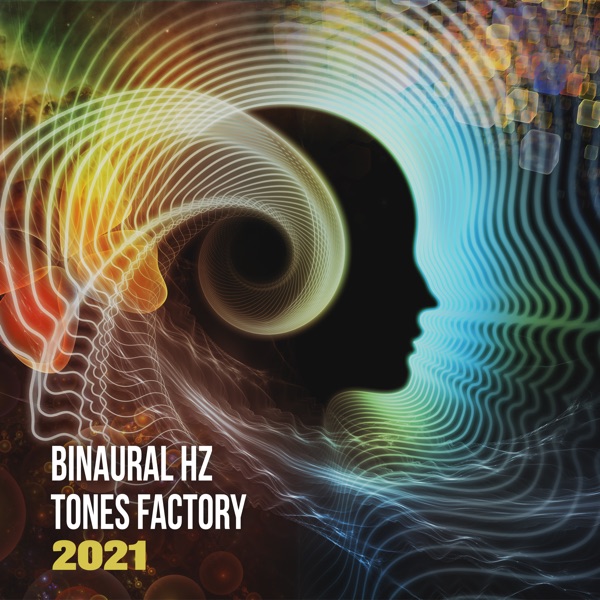 Binaural Hz Tones Factory 2021
