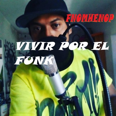 Vivir por el Funk - Single