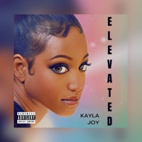 Elevated - Single - Kayla Joy