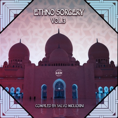 Ethno Sorcery, Vol. 3 (Compiled by Salvo Migliorini) - Single
