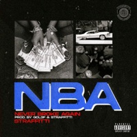 Never Broke Again - Single - Straffitti