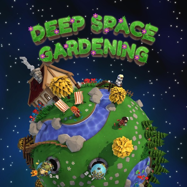 Deep Space Gardening(Original Soundtrack)