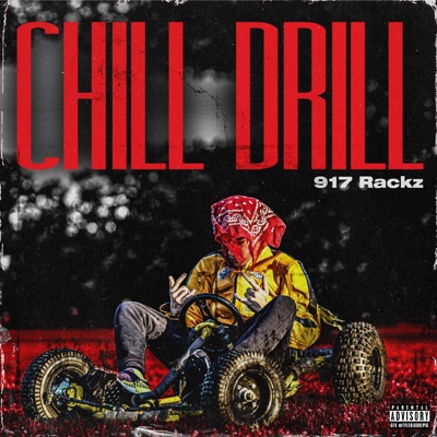 Chill Drill - Single