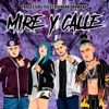 Miré y Calle (feat. Richard Ahumada) - Single