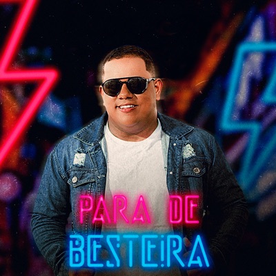 Para de Besteira - Single