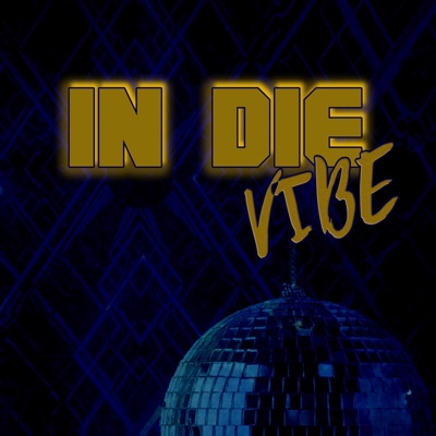 In Die Vibe - Single