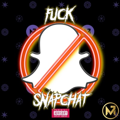 Fuck Snapchat - Single