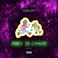 Money To Chase - Single - Niqoloss