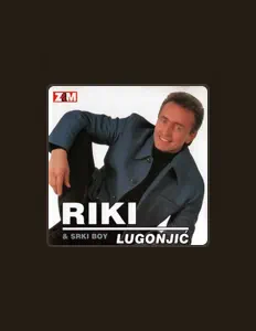 Écoutez Riki Lugonjic, regardez des vidéoclips, lisez la biographie, consultez les dates de tournée et plus encore !