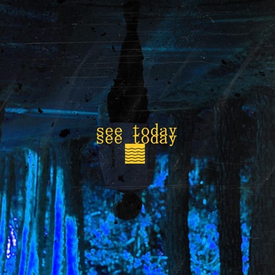 See Today - Single