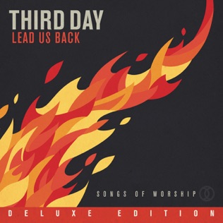 Third Day Lead Us Back