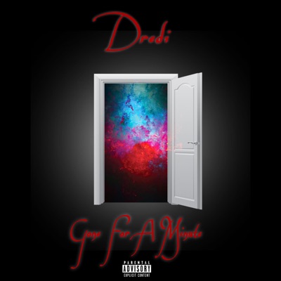 Gone For a Minute... - Single