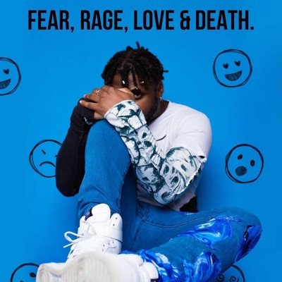 FEAR, RAGE, LOVE & DEATH - EP
