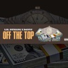 Off the Top (feat. Danny) - Single