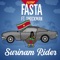 Surinam Rider (feat. Shockman) - Dj Fasta lyrics