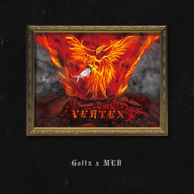 VERTEX - Gottz & MUDのアルバム - Apple Music