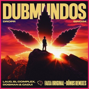 Dubmundos (SL Complex Remix)