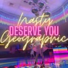Deserve You - Single