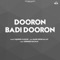 Dooron Badi Dooron - Tajinder Kahlon lyrics