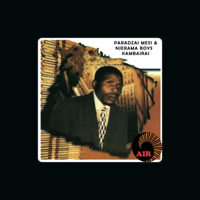 Listen to Paradzai Mesi, watch music videos, read bio, see tour dates & more!
