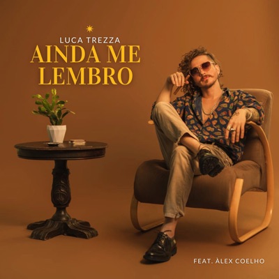 Ainda Me Lembro (feat. Alex Coelho) - Single