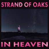 Strand of Oaks - Jimi & Stan
