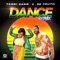 Dance Remix (feat. Da' T.R.U.T.H.) - Terri Cann lyrics