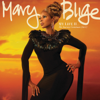 Mr. Wrong (feat. Drake) - Mary J. Blige
