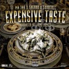 Expensive Taste (feat. Riffic & Surreall) [Remix] - Single