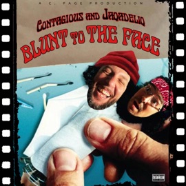 Blunt To the Face (feat. Jaqadeliq) Contagious