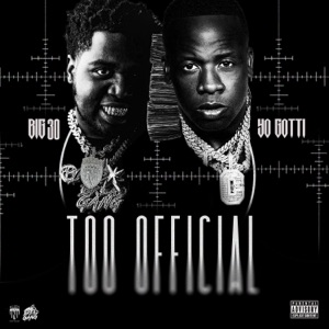 Too Official (feat. Yo Gotti) - Single
