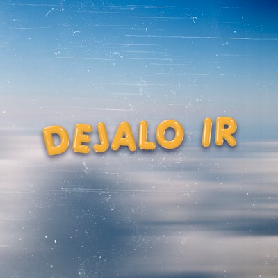 Déjalo Ir (feat. Sanbrumai) - Single