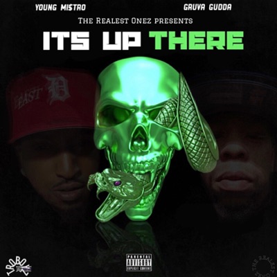 Its Up There (feat. Gruva Gudda) - Single