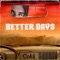 Better Days - Cobi lyrics
