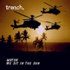 We Sit In the Sun - Single