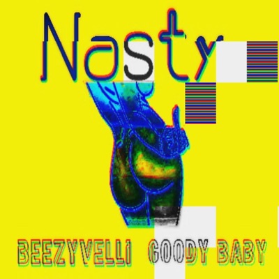 Nasty (feat. Beezyvelli) - Single