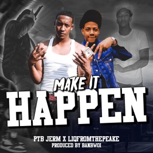 Make It Happen