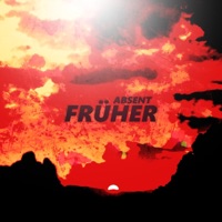 Früher - Single - absent